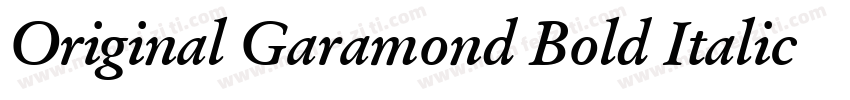Original Garamond Bold Italic BT字体转换